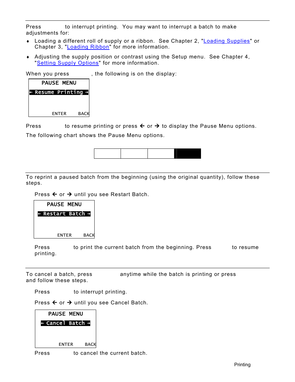 Pausing a batch, Restarting a batch, Canceling a paused batch | Pausing a batch -3, Restarting a batch -3, Canceling a paused batch -3 | Avery Dennison Monarch 9906 Operator Handbook User Manual | Page 85 / 116