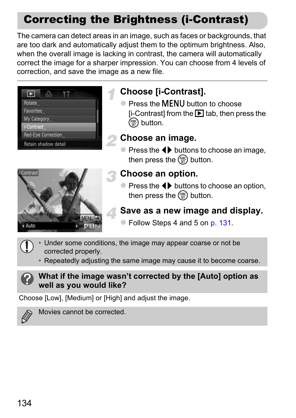 Correcting the brightness (i-contrast), Correcting the brightness, I-contrast) | Choose [i-contrast, Choose an image, Choose an option, Save as a new image and display | Canon A3350 IS User Manual | Page 134 / 201