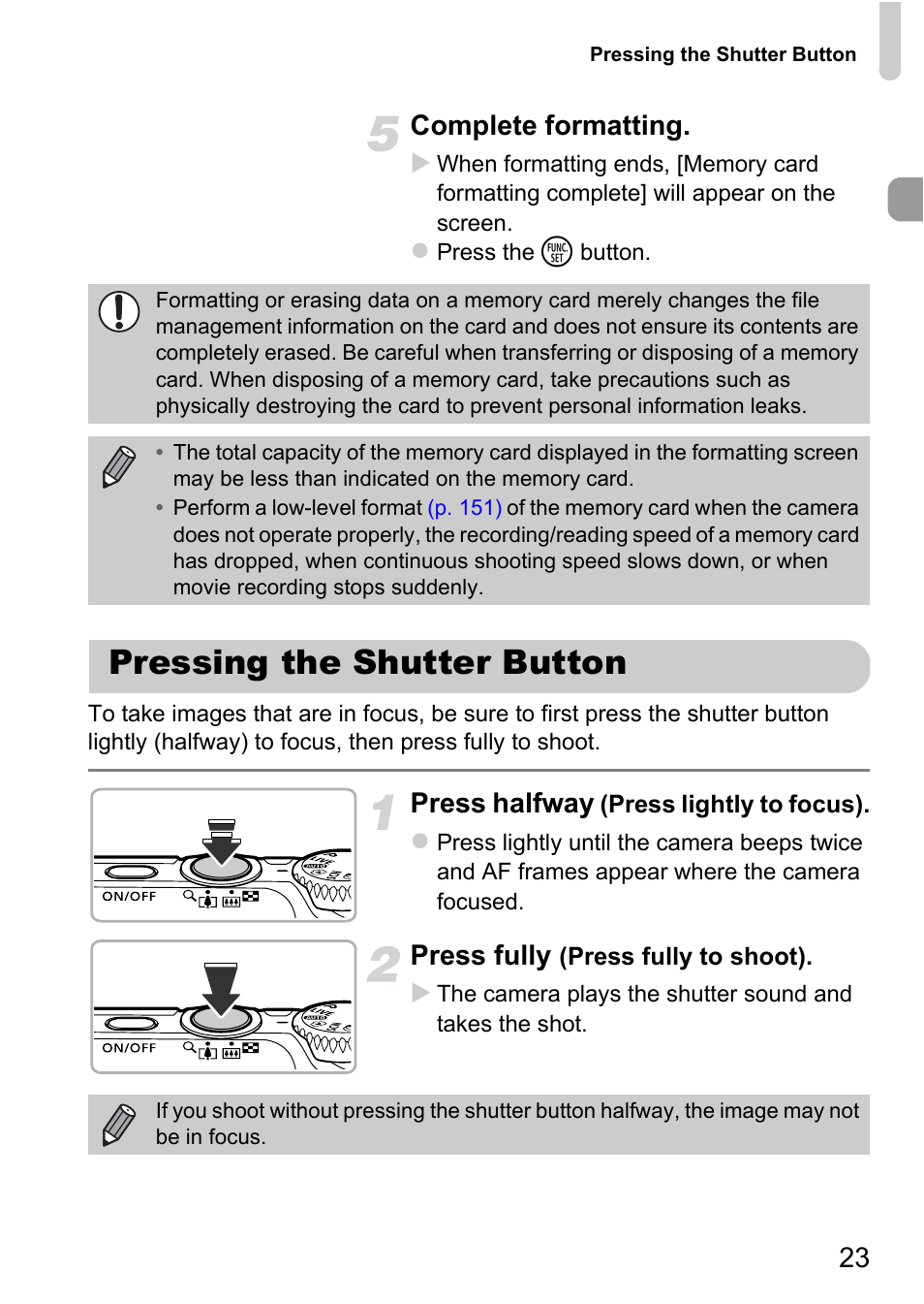 Pressing the shutter button, 23 complete formatting, Press halfway | Press fully | Canon A3350 IS User Manual | Page 23 / 201