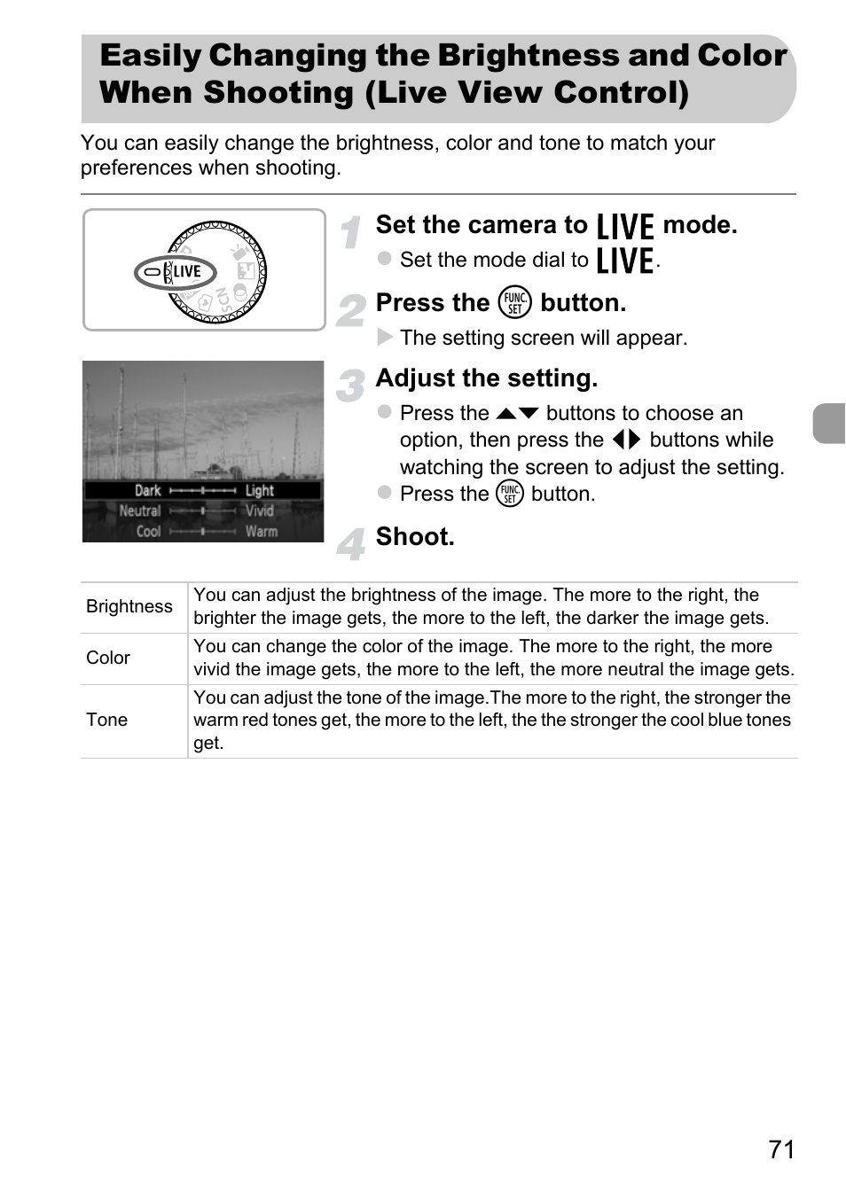 Easily changing the brightness and, Color when shooting (live view control), P. 71) | Canon A3350 IS User Manual | Page 71 / 201