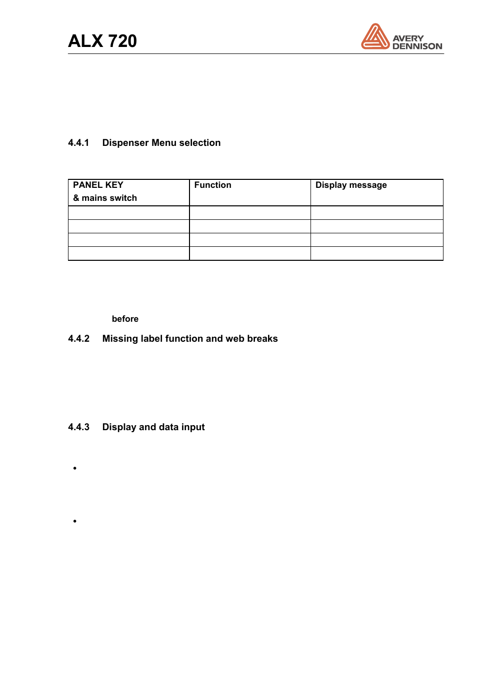 4 control of dispense unit, Control of dispense unit 4.4.1, Dispenser menu selection | Missing label function and web breaks, Display and data input, Alx 720 | Avery Dennison ALX 720 User Manual | Page 33 / 124
