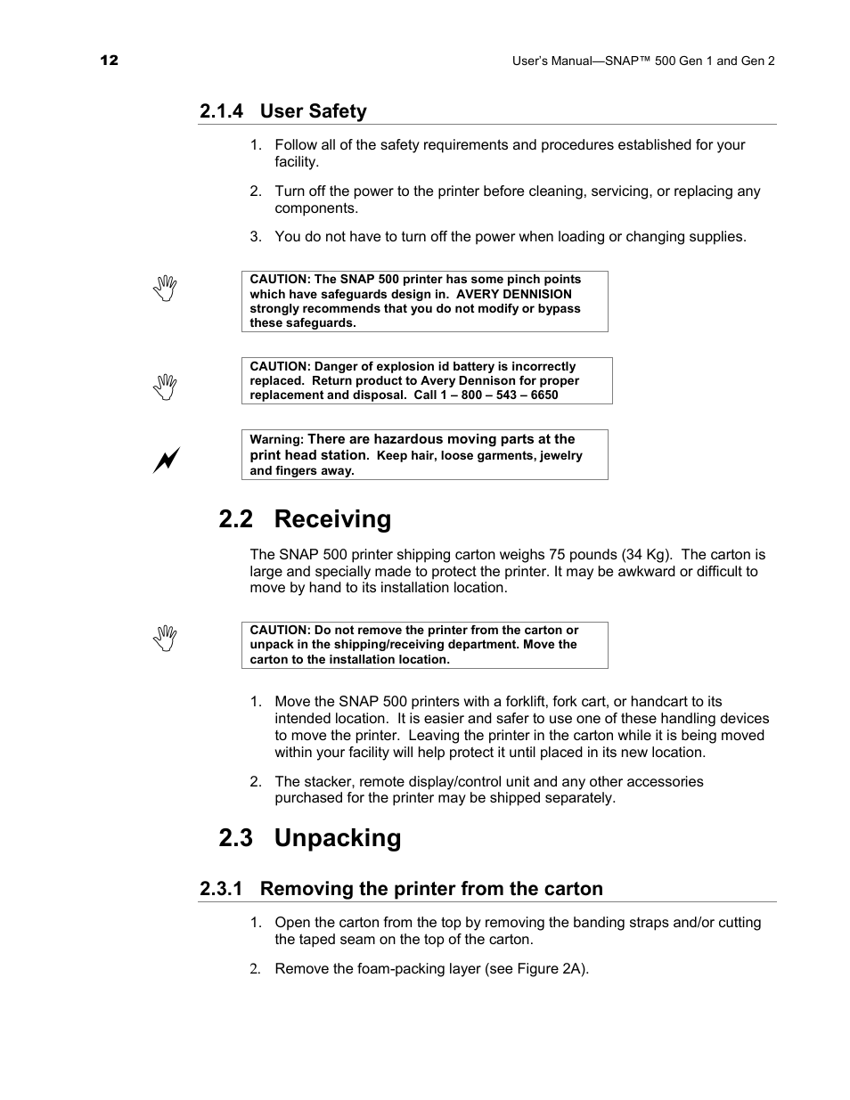 2 receiving, 3 unpacking | Avery Dennison SNAP 500 User Manual | Page 12 / 136