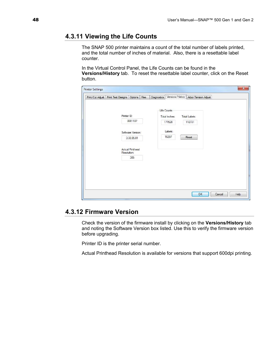 11 viewing the life counts, 12 firmware version | Avery Dennison SNAP 500 User Manual | Page 48 / 136