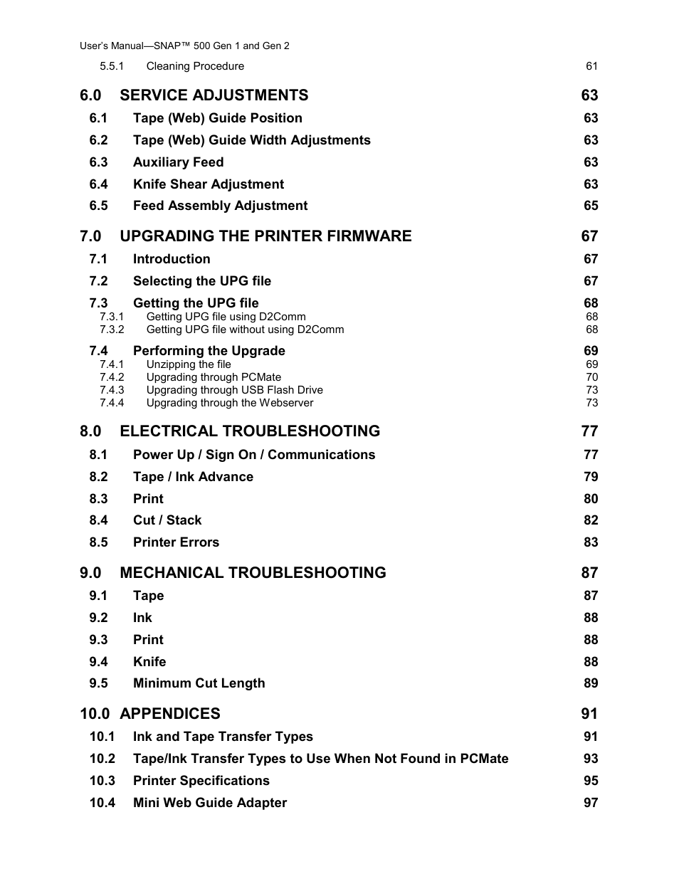 Service adjustments 63, Upgrading the printer firmware 67, Electrical troubleshooting 77 | Mechanical troubleshooting 87, Appendices 91 | Avery Dennison SNAP 500 User Manual | Page 5 / 136