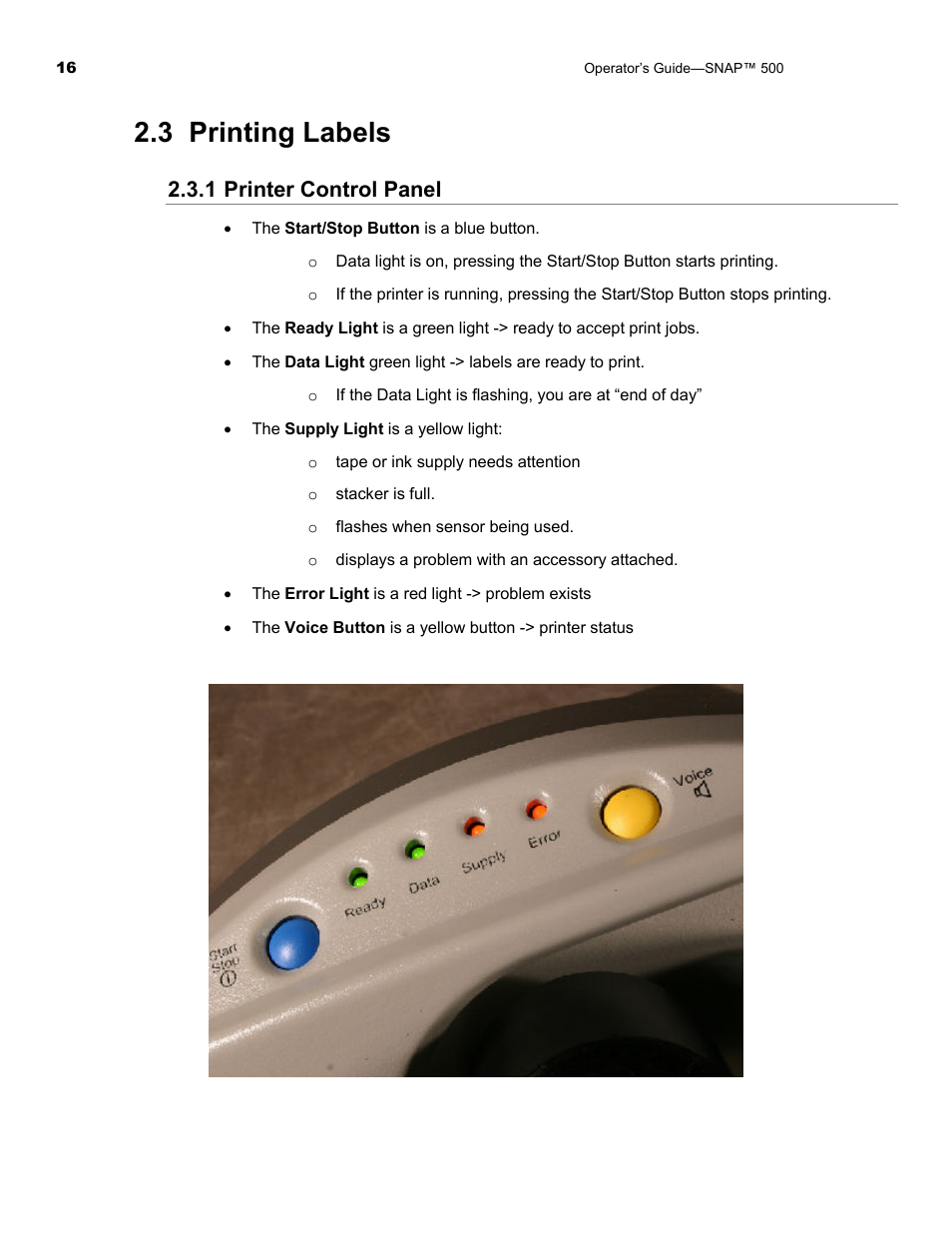 3 printing labels, 1 printer control panel | Avery Dennison SNAP 500 Operator Guide User Manual | Page 16 / 34