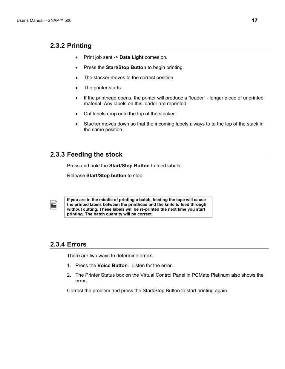 2 printing, 3 feeding the stock, 4 errors | Avery Dennison SNAP 500 Operator Guide User Manual | Page 17 / 34