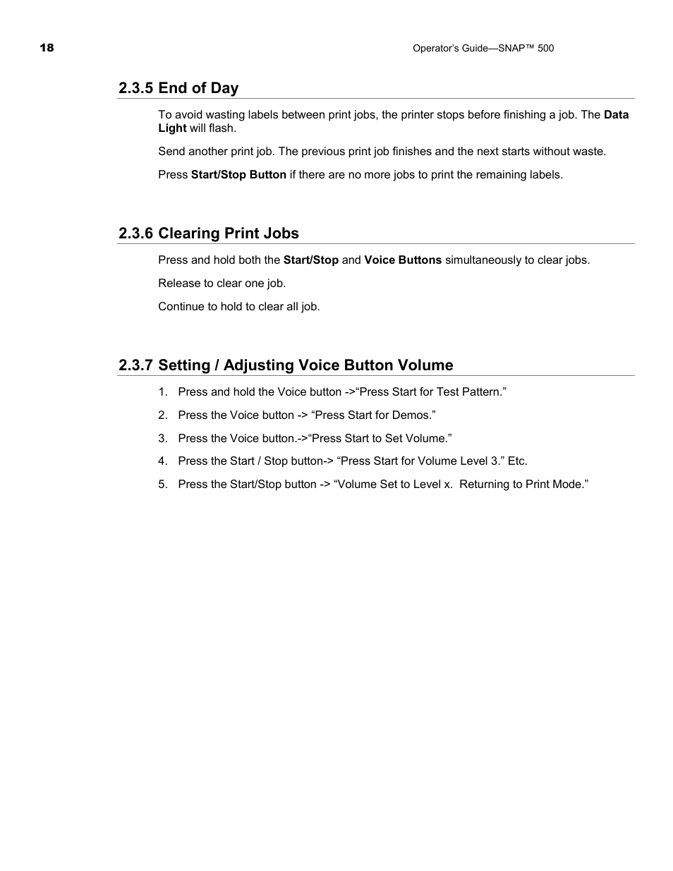 5 end of day, 6 clearing print jobs, 7 setting / adjusting voice button volume | Avery Dennison SNAP 500 Operator Guide User Manual | Page 18 / 34