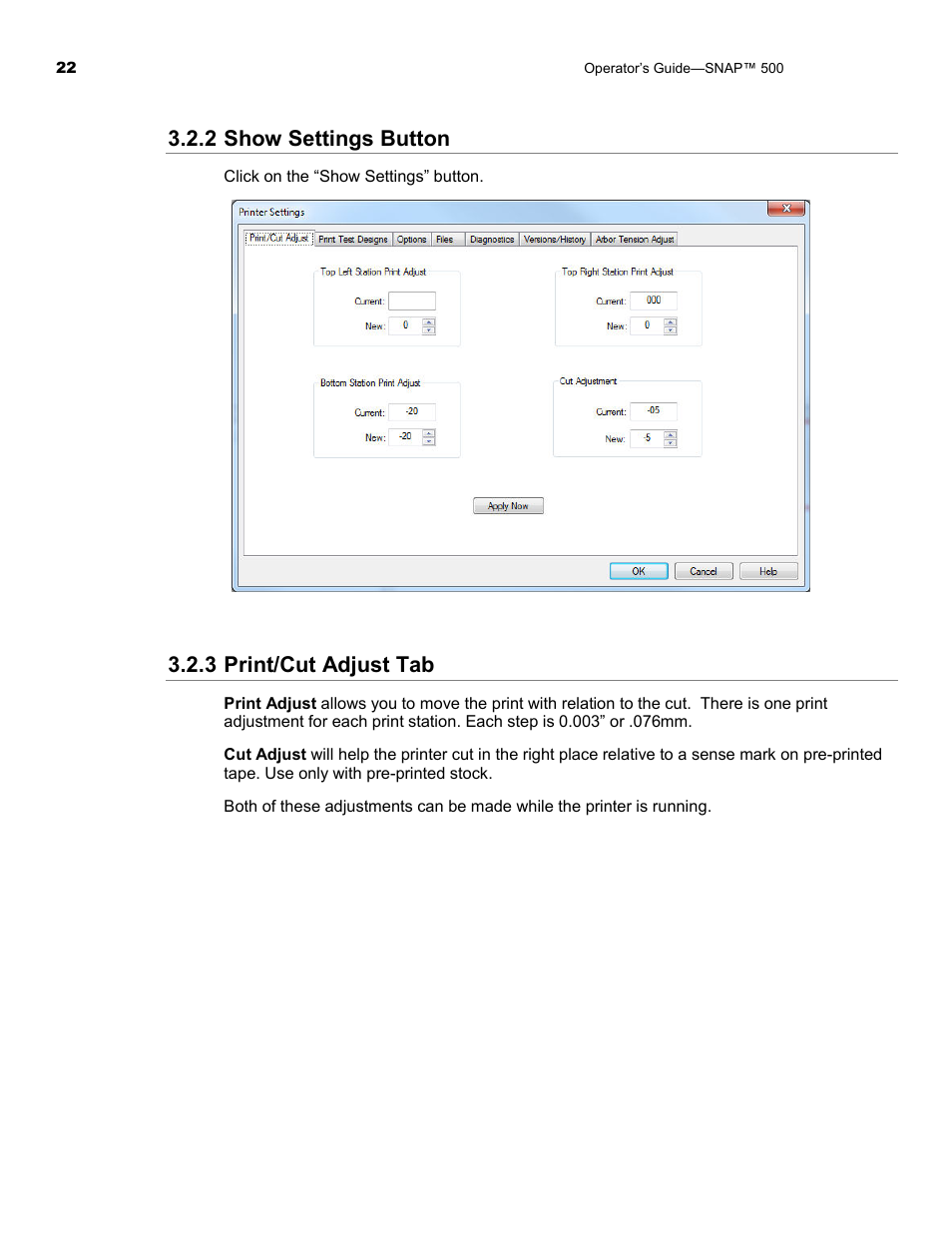 2 show settings button, 3 print/cut adjust tab | Avery Dennison SNAP 500 Operator Guide User Manual | Page 22 / 34