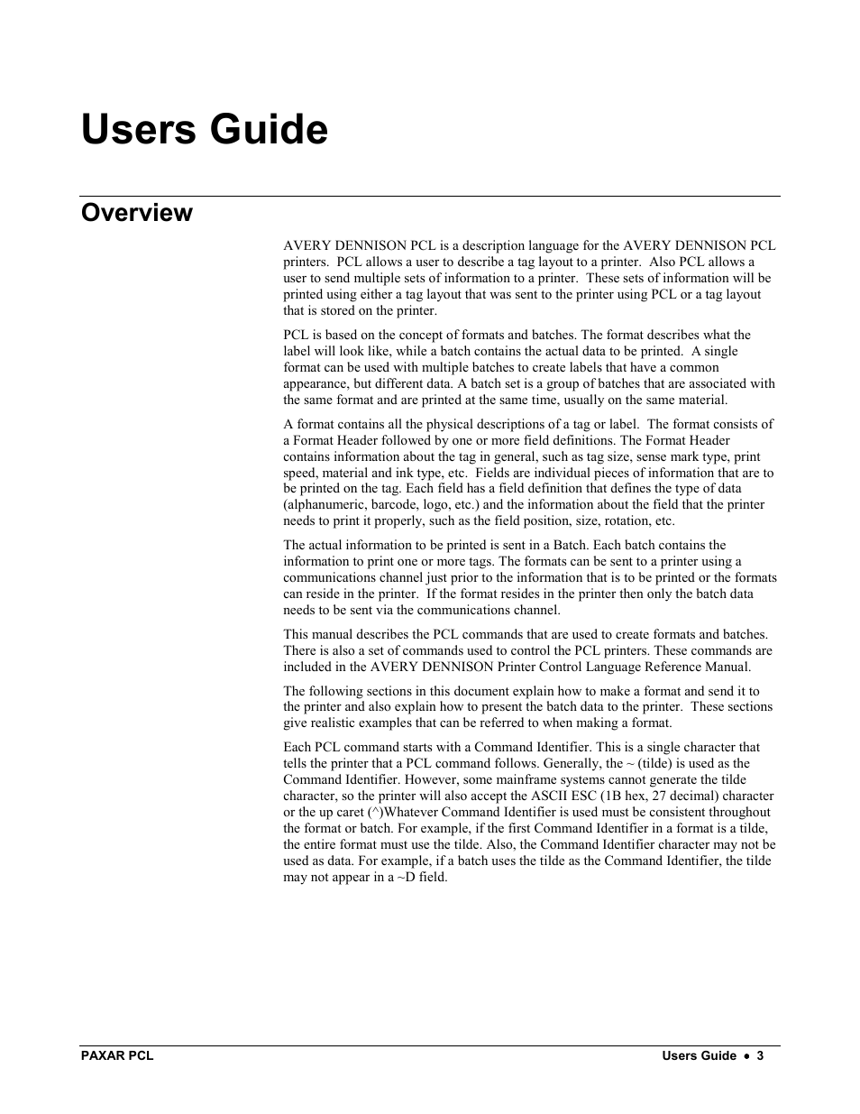 Users guide, Overview | Avery Dennison PCL User Manual | Page 5 / 93