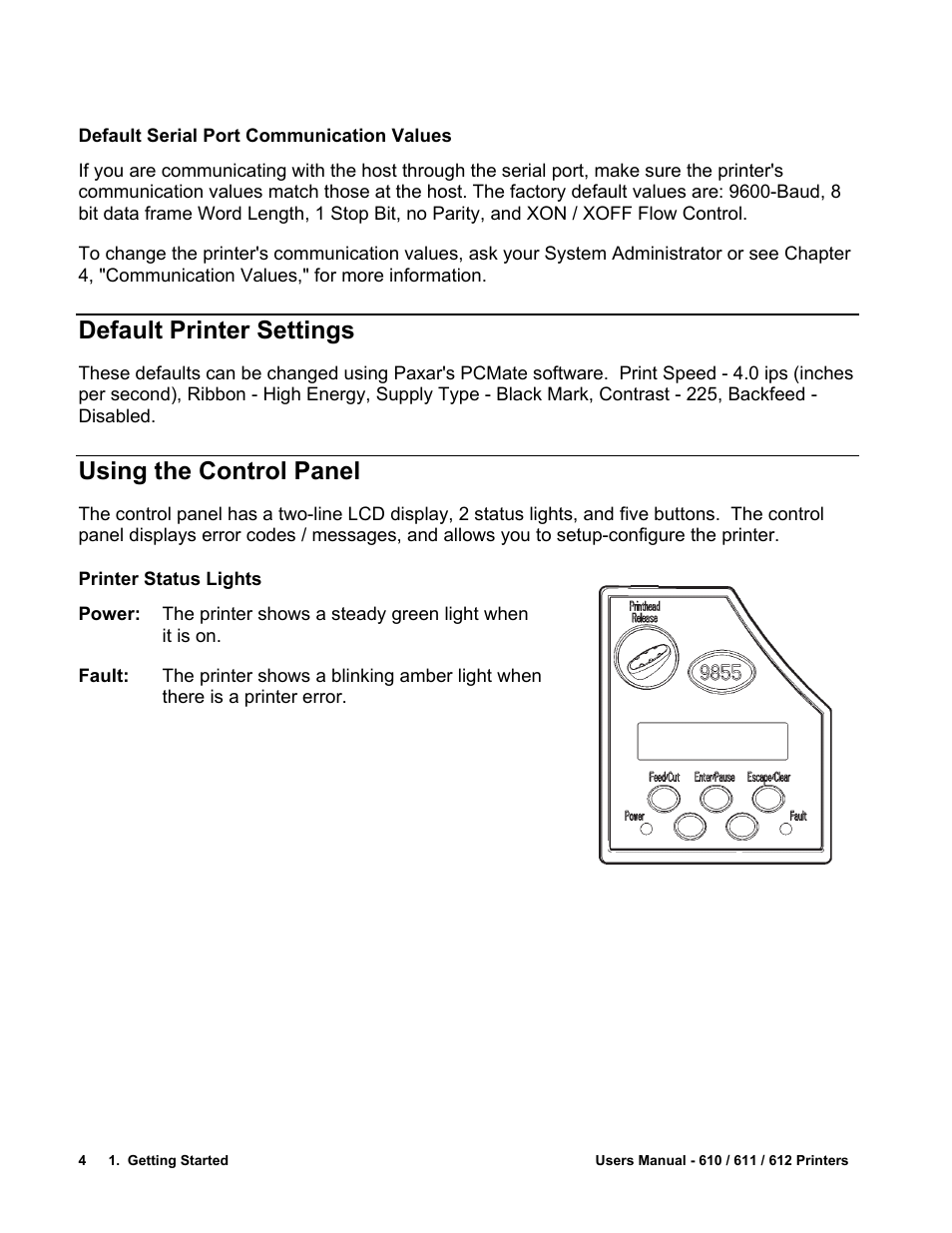 Default printer settings, Using the control panel | Avery Dennison SNAP 611 User Manual | Page 12 / 108