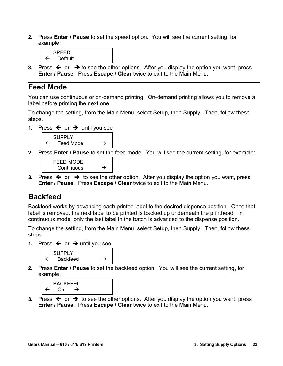 Feed mode, Backfeed | Avery Dennison SNAP 611 User Manual | Page 31 / 108