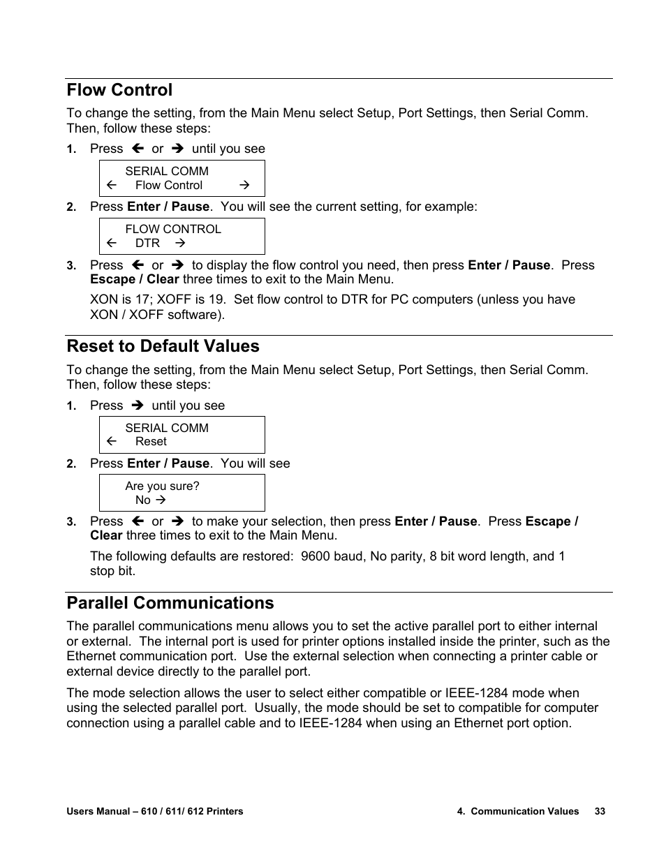 Flow control, Reset to default values, Parallel communications | Avery Dennison SNAP 611 User Manual | Page 41 / 108
