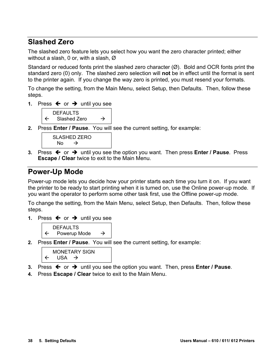 Slashed zero, Power-up mode | Avery Dennison SNAP 611 User Manual | Page 46 / 108