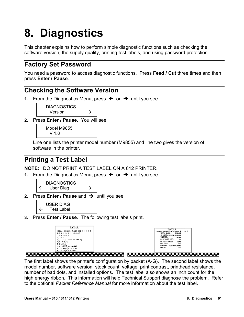 Diagnostics, Factory set password, Checking the software version | Printing a test label | Avery Dennison SNAP 611 User Manual | Page 69 / 108