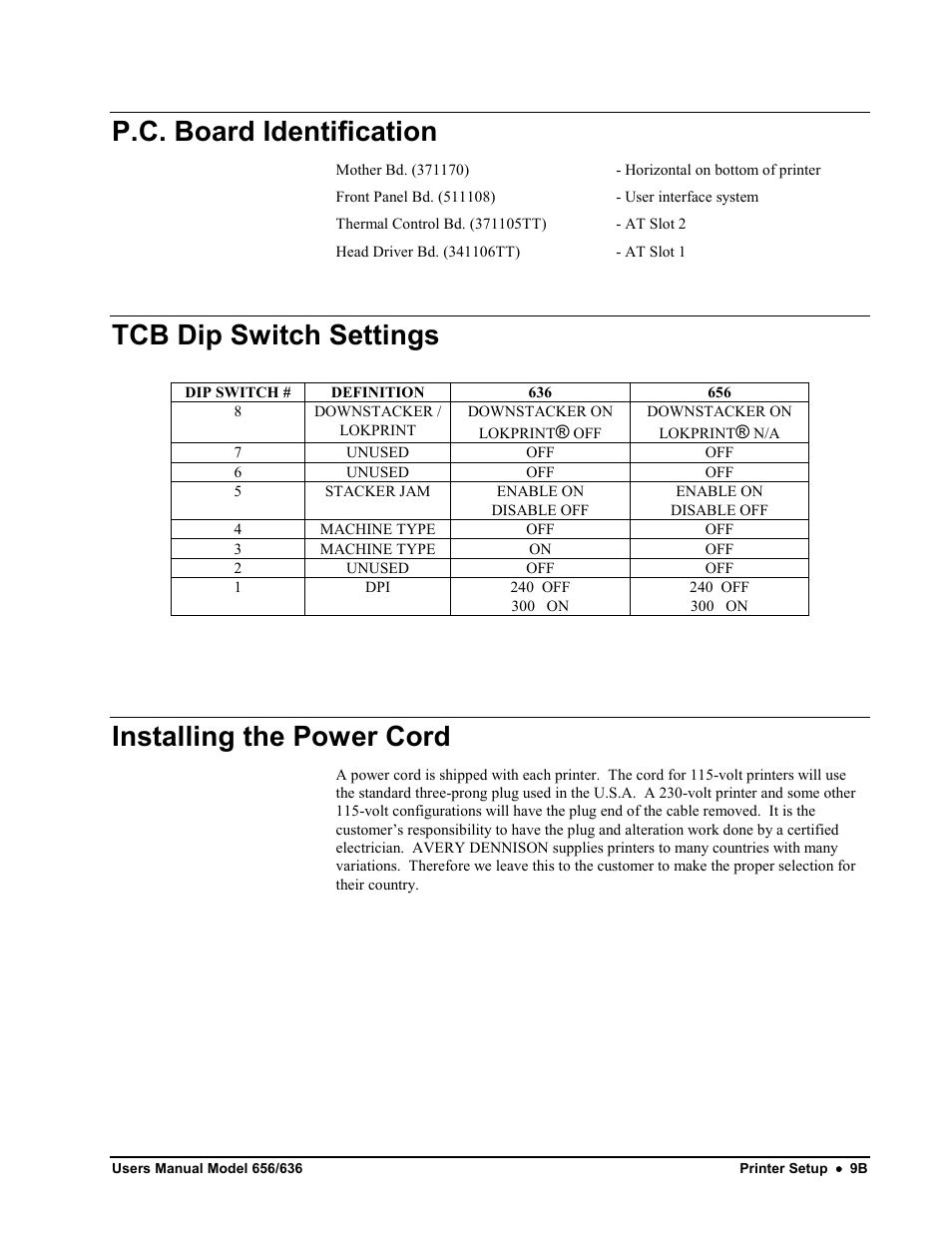 P.c. board identification, Tcb dip switch settings, Installing the power cord | Avery Dennison SNAP 656 User Manual | Page 15 / 123