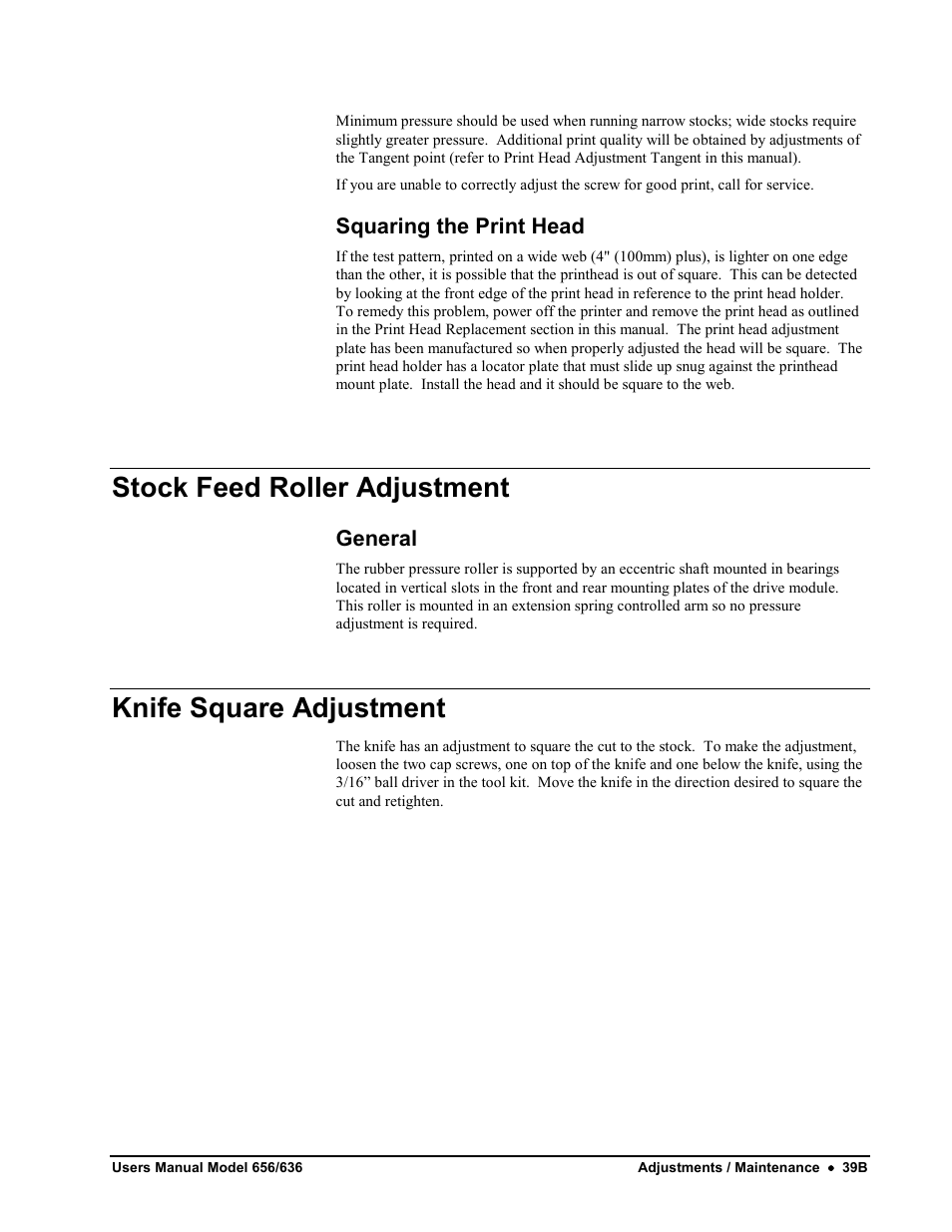 Stock feed roller adjustment, Knife square adjustment | Avery Dennison SNAP 656 User Manual | Page 45 / 123