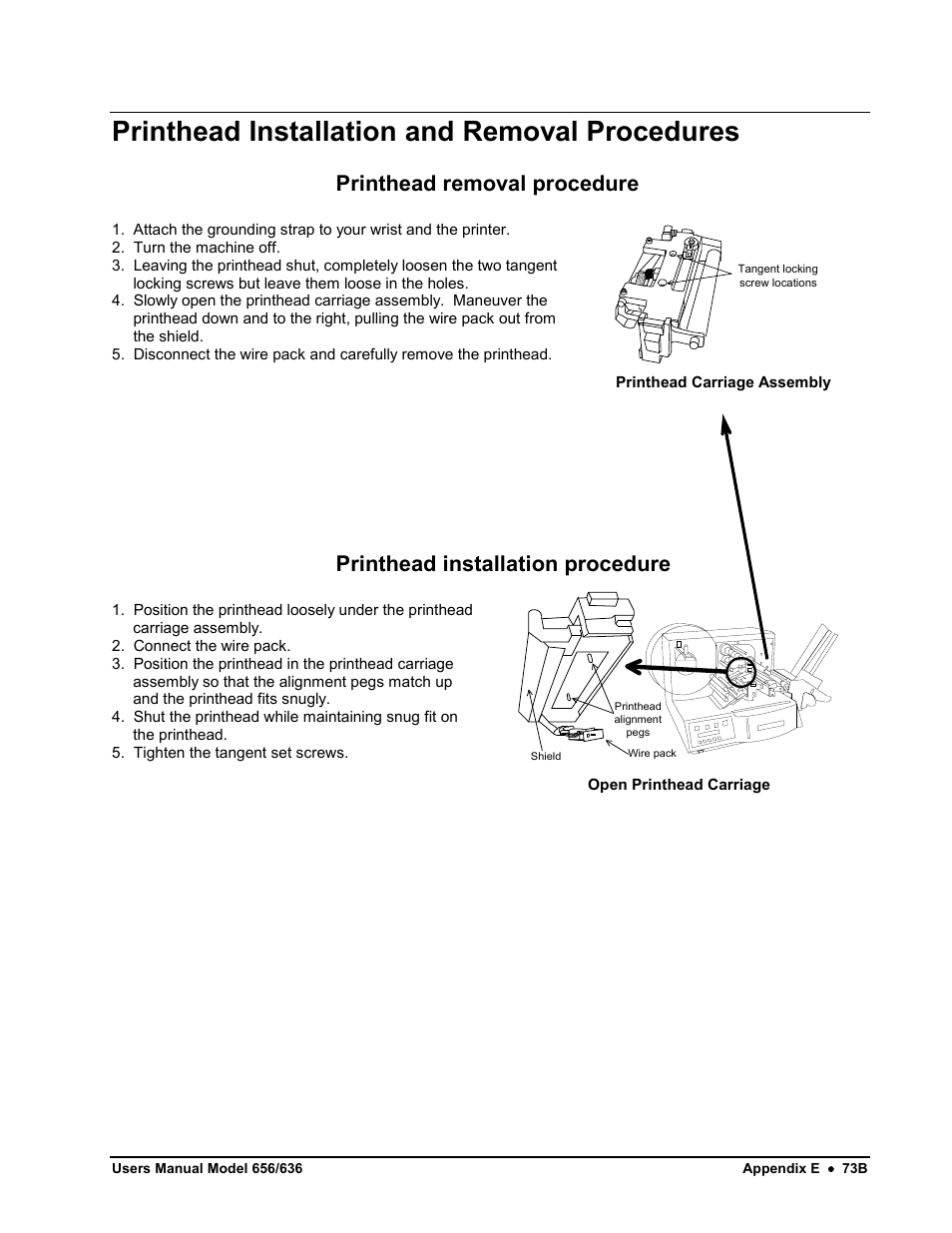 Printhead installation and removal procedures, Printhead removal procedure, Printhead installation procedure | Avery Dennison SNAP 656 User Manual | Page 79 / 123