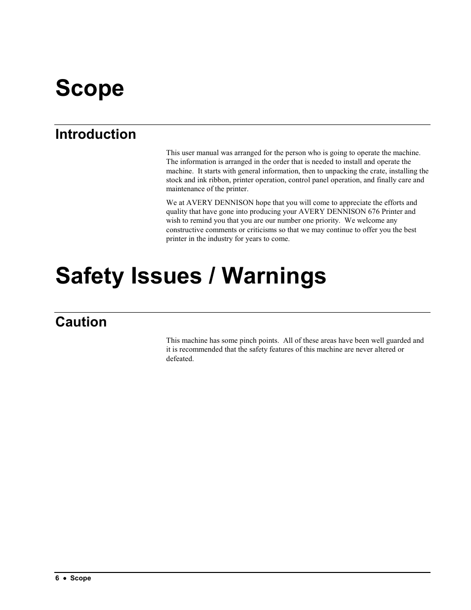 Scope, Safety issues / warnings, Introduction | Caution | Avery Dennison 676 User Manual | Page 6 / 129