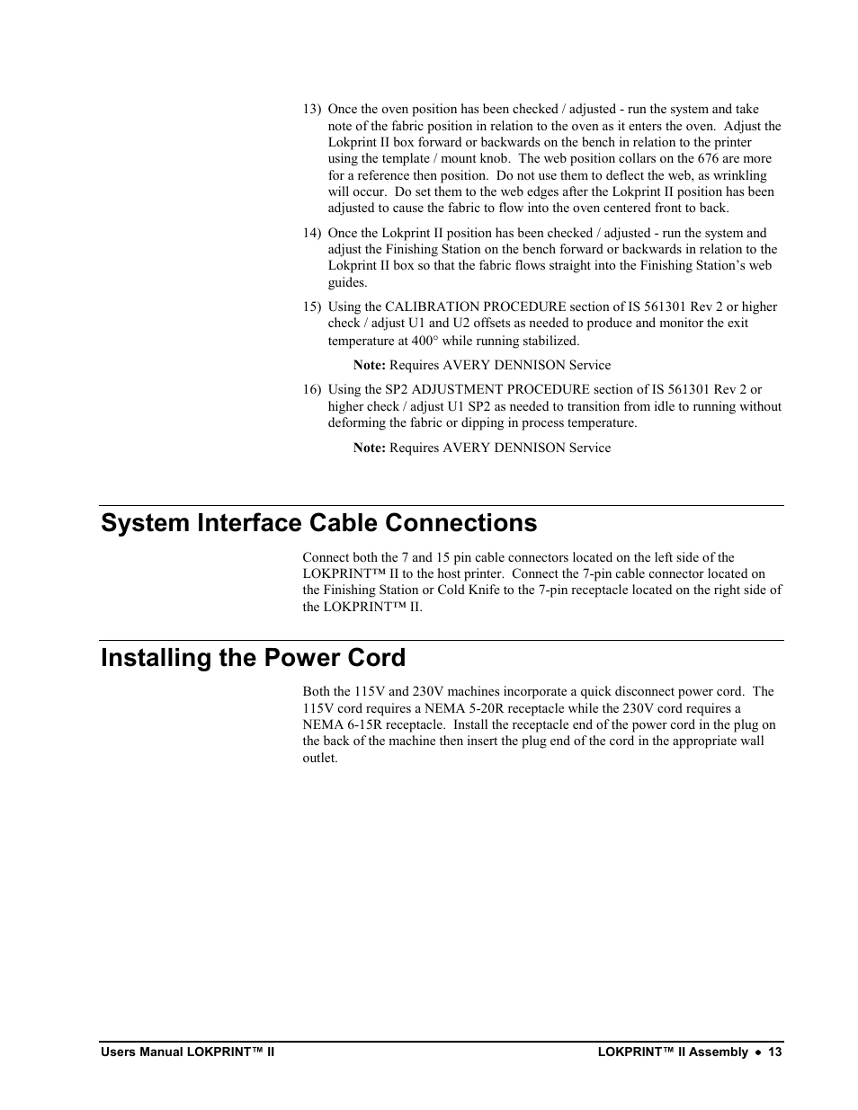 System interface cable connections, Installing the power cord | Avery Dennison LOKPRINT II User Manual | Page 13 / 51