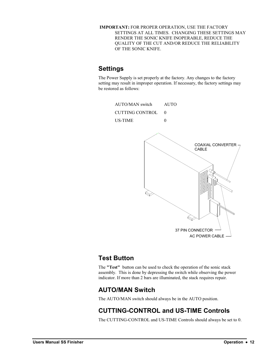 Settings, Test button, Auto/man switch | Cutting-control and us-time controls | Avery Dennison SS Finisher User Manual | Page 12 / 65
