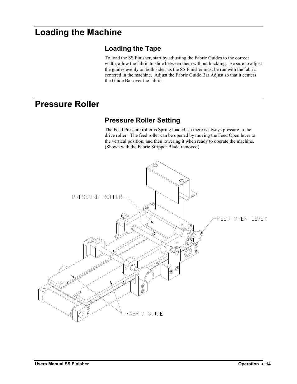 Loading the machine, Pressure roller | Avery Dennison SS Finisher User Manual | Page 14 / 65