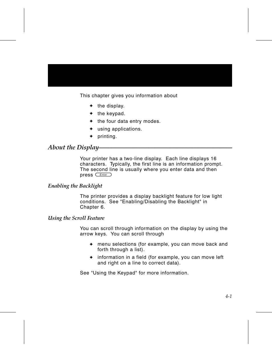 Chapter 4. entering and printing data 4-1, About the display 4-1, Enabling the backlight 4-1 | Using the scroll feature 4-1, Chapter 4. entering and printing data, About the display | Avery Dennison 6030 Operator Handbook User Manual | Page 27 / 92