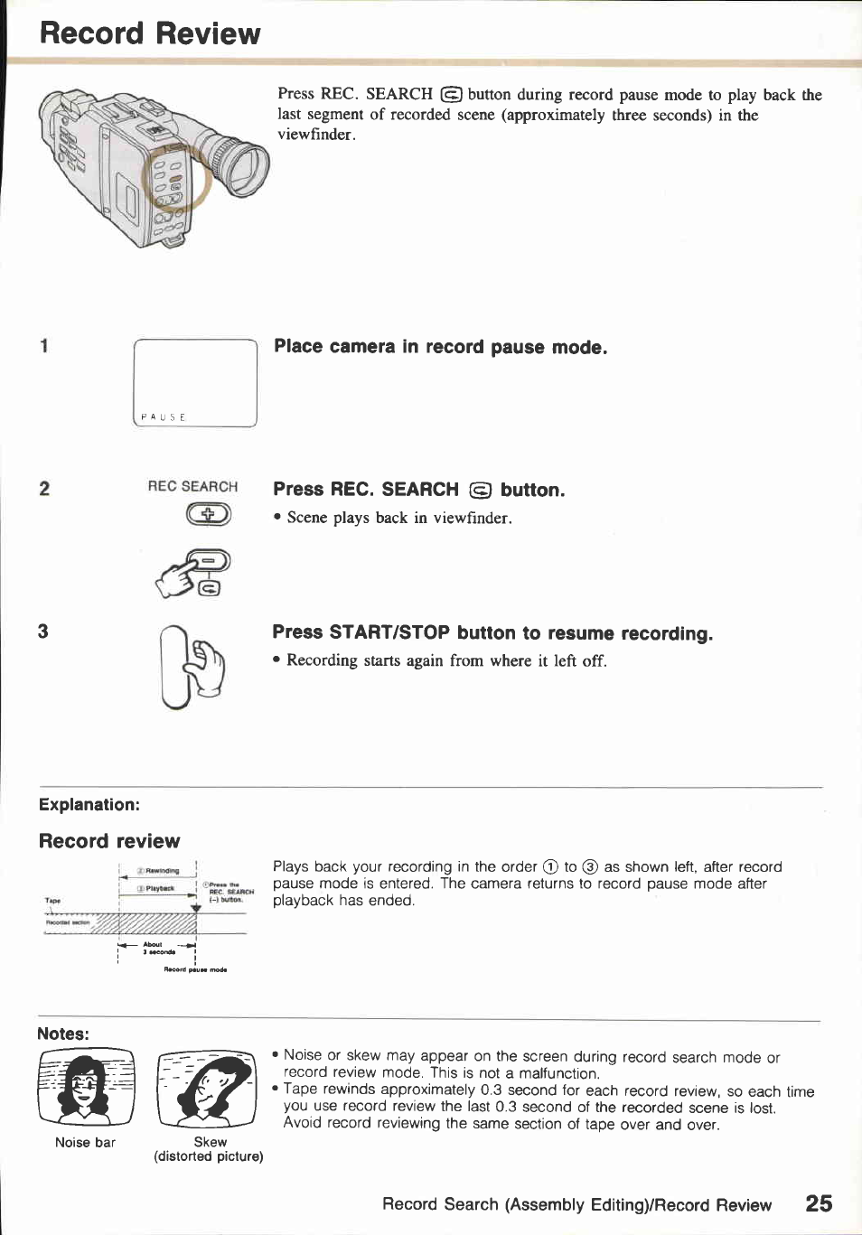 Record search (assembly editing), Place camera in record pause mode, Press start/stop button | Record search (to resume recording) | Canon E800 User Manual | Page 37 / 79