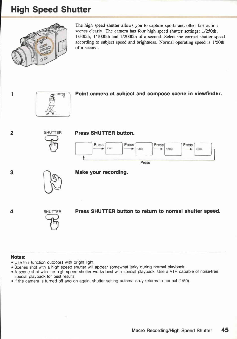 Macro recording, Press focus button to select manual focus, Rotate zooming lever to wide angle end | Approach subject to desired size in viewfinder | Canon E800 User Manual | Page 57 / 79