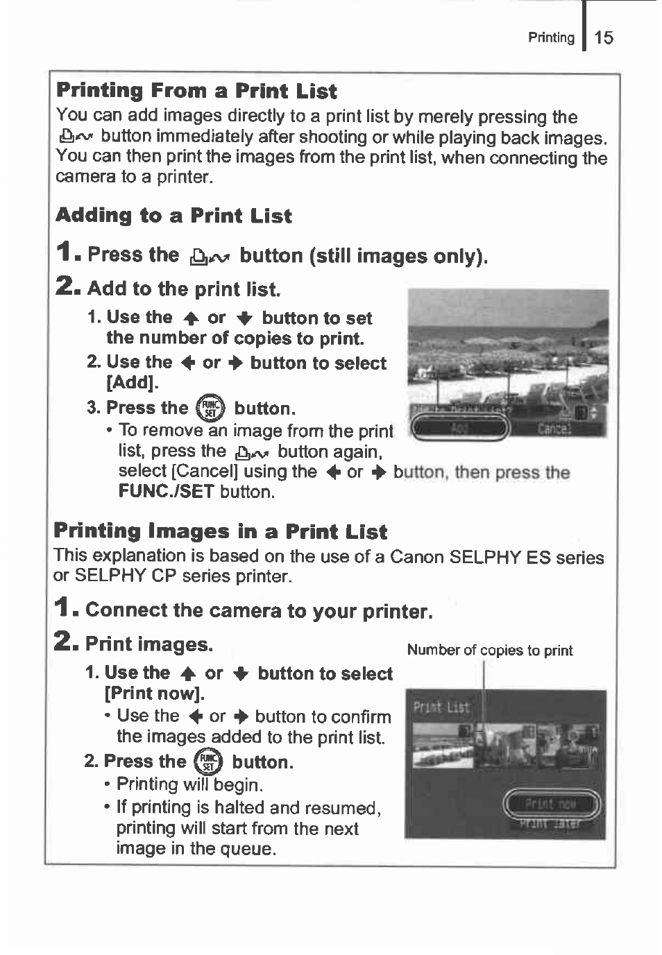 Press the button (still images only), Add to the print list, 1 ■ connect the camera to your printer | Print images | Canon IXUS 82IS User Manual | Page 17 / 36