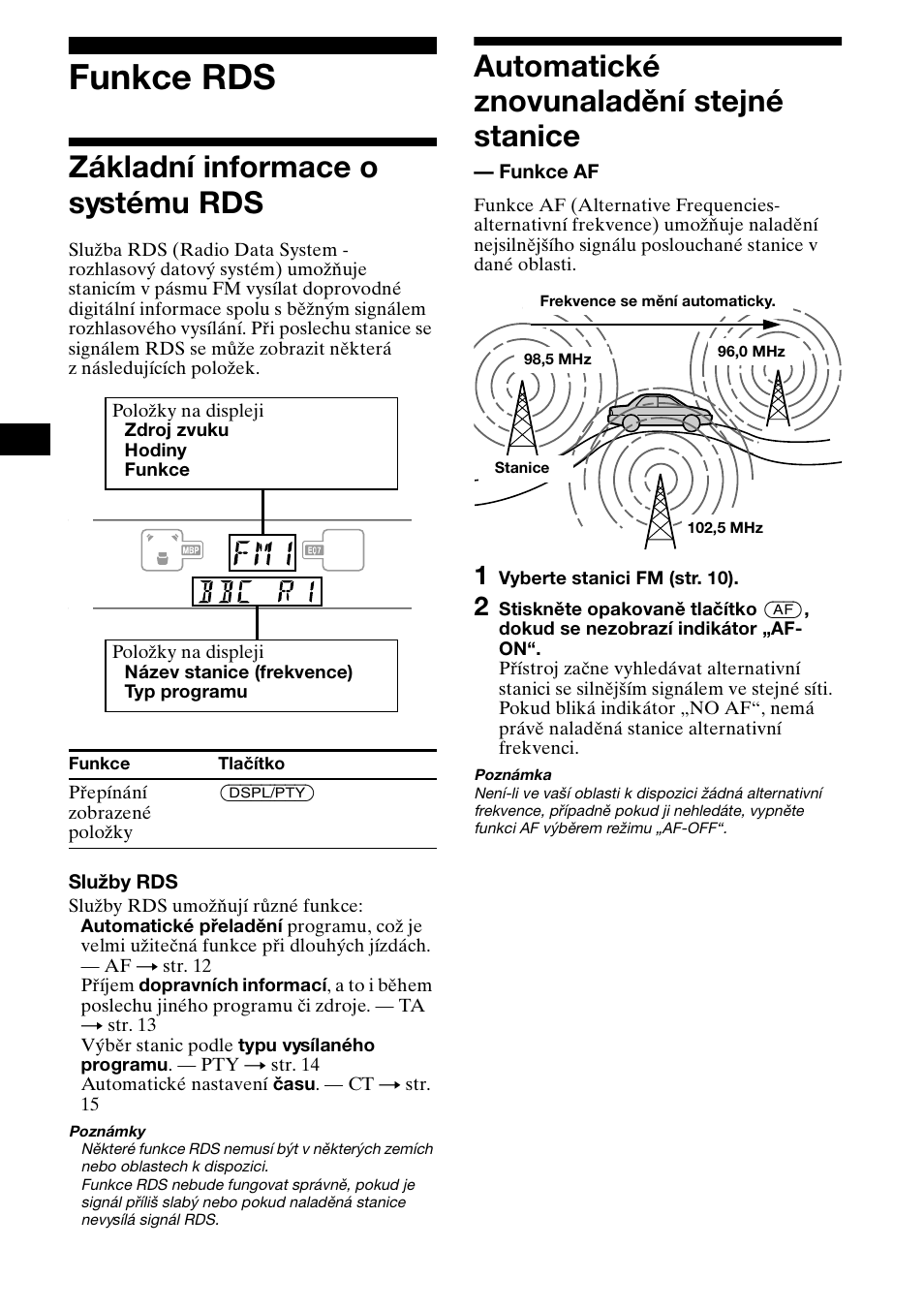 Funkce rds, Základní informace o systému rds, Automatické znovunaladìní stejné stanice | Funkce af, Automatické znovunaladění stejné stanice | Sony XR-CA800 User Manual | Page 40 / 150