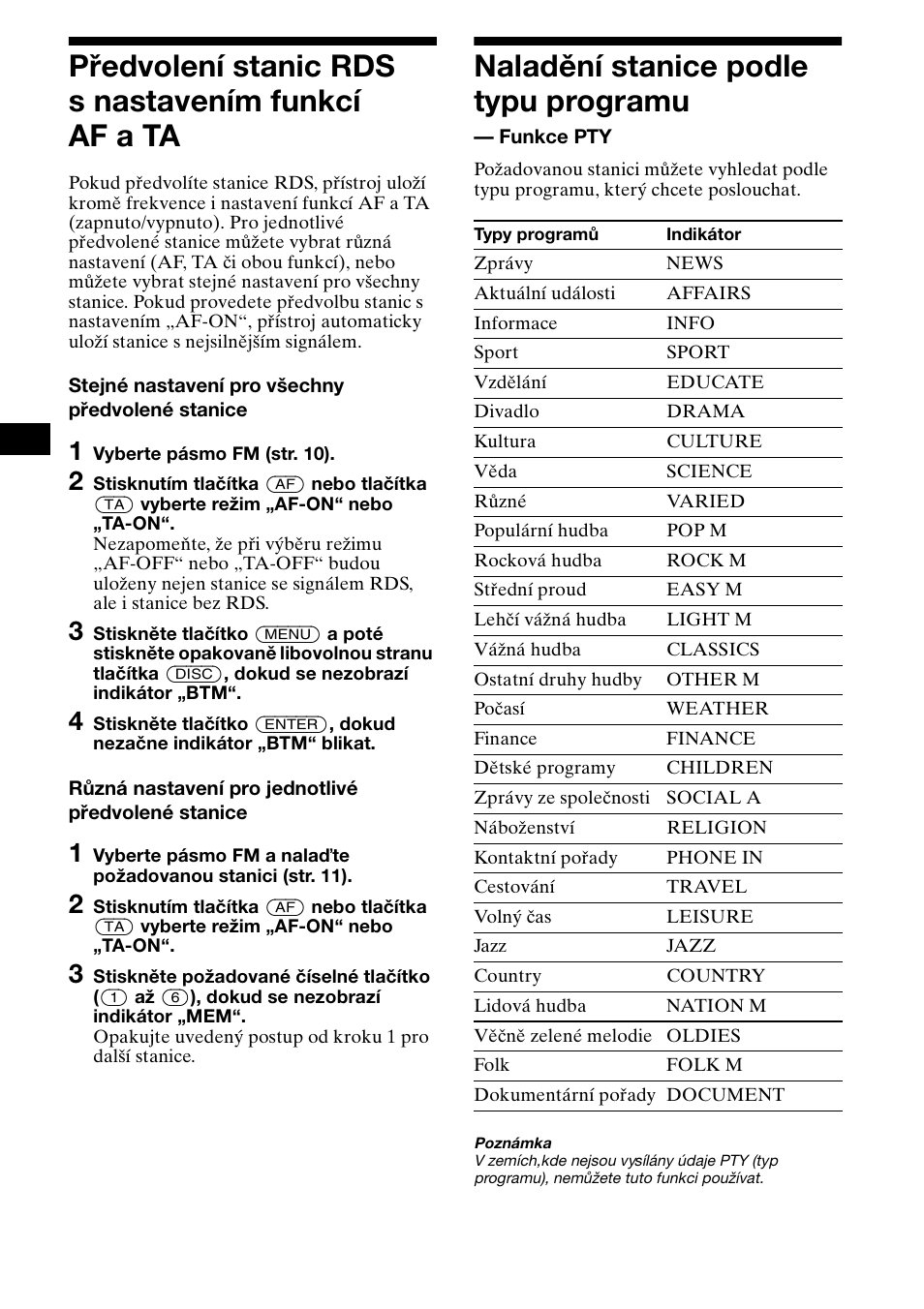 Pøedvolení stanic rds snastavením funkcí afata, Naladìní stanice podle typu programu, Předvolení stanic rds s nastavením | Funkcí af a ta, Naladění stanice podle typu programu, Funkce pty | Sony XR-CA800 User Manual | Page 42 / 150