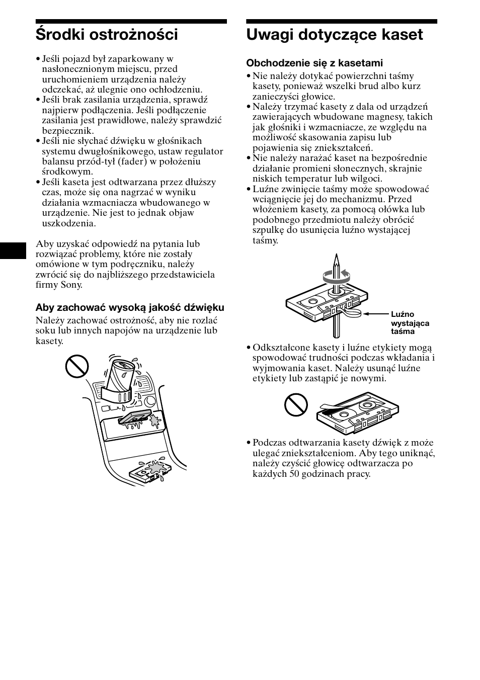 Uwagi dotycz¶ce kaset, Uwagi dotyczące kaset, 6środki ostrożności | Sony XR-CA800 User Manual | Page 62 / 150