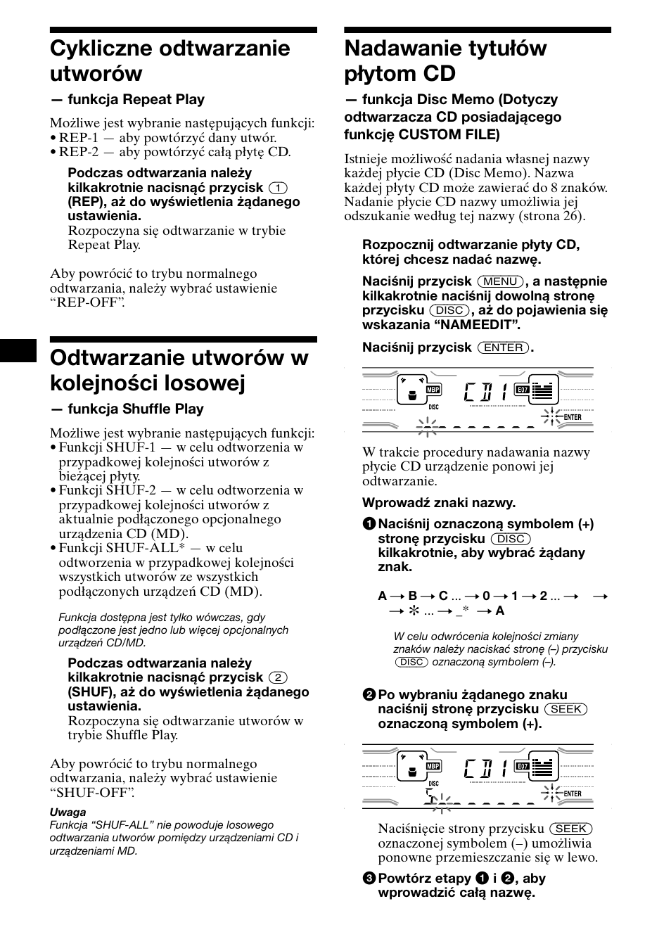 Cykliczne odtwarzanie utworów, Odtwarzanie utworów w kolejnoœci losowej, Nadawanie tytu¸ów p¸ytom cd | Funkcja repeat play, Odtwarzanie utworów w kolejności losowej, Funkcja shuffle play, Nadawanie tytułów płytom cd, Funkcja disc memo, Odnajdywanie płyty cd według nazwy, 24 cykliczne odtwarzanie utworów | Sony XR-CA800 User Manual | Page 80 / 150