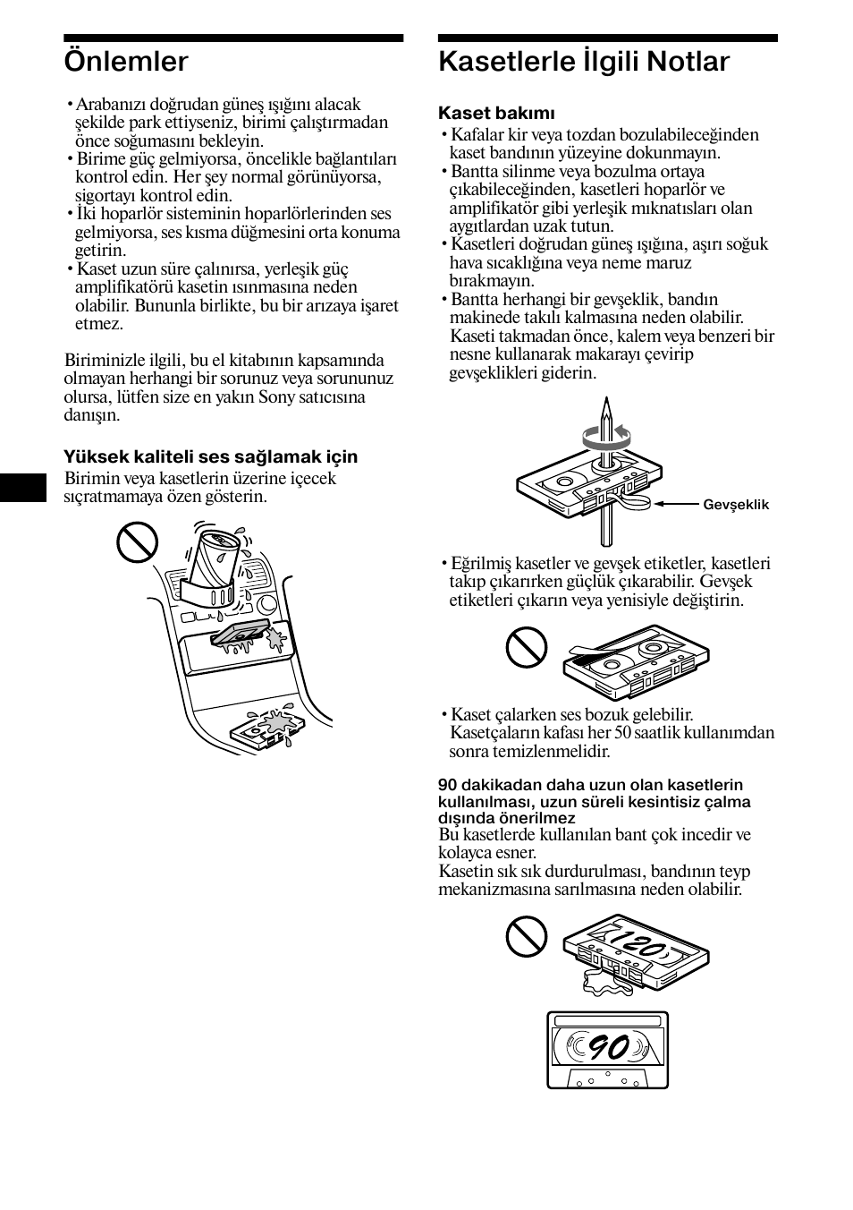 Önlemler, Kasetlerle ålgili notlar, Önlemler kasetlerle ilgili notlar | 6önlemler, Kasetlerle ilgili notlar | Sony XR-CA800 User Manual | Page 94 / 150