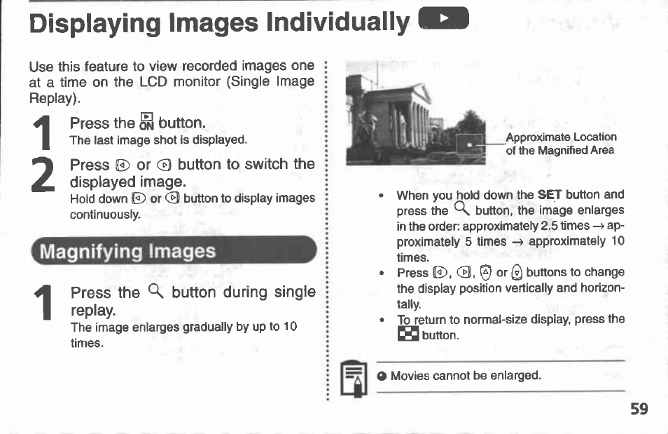 Press ie) or o button to select the settings, Press the menu button | Canon A100 User Manual | Page 59 / 164