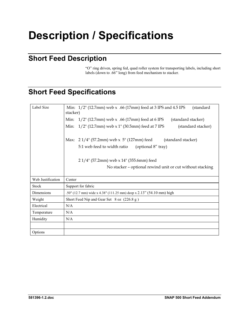 Description / specifications, Short feed description, Short feed specifications | Avery Dennison SNAP 500 Short Feed User Manual | Page 7 / 24