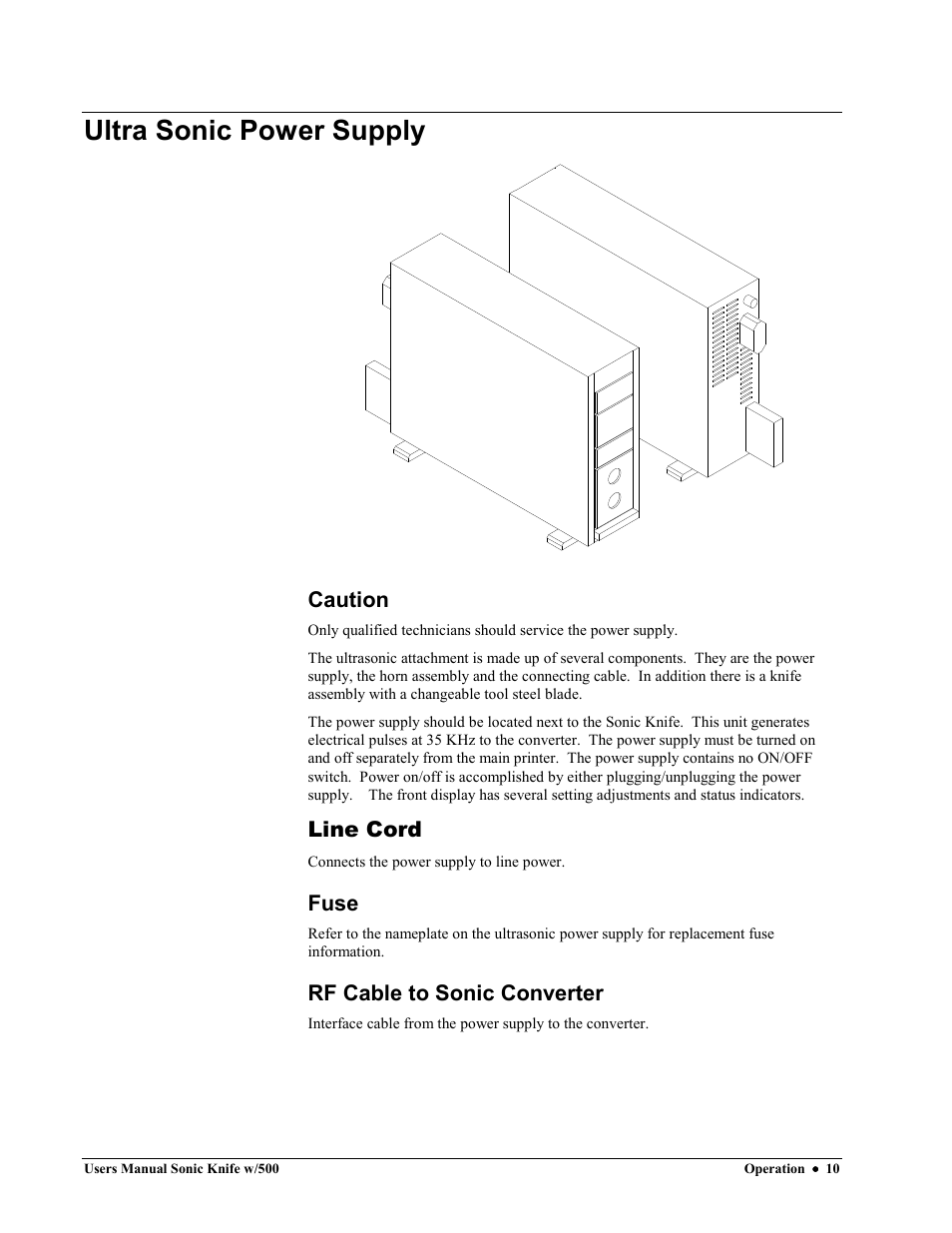 Ultra sonic power supply, Caution, Line cord | Fuse, Rf cable to sonic converter | Avery Dennison SNAP Sonic Knife User Manual | Page 10 / 53