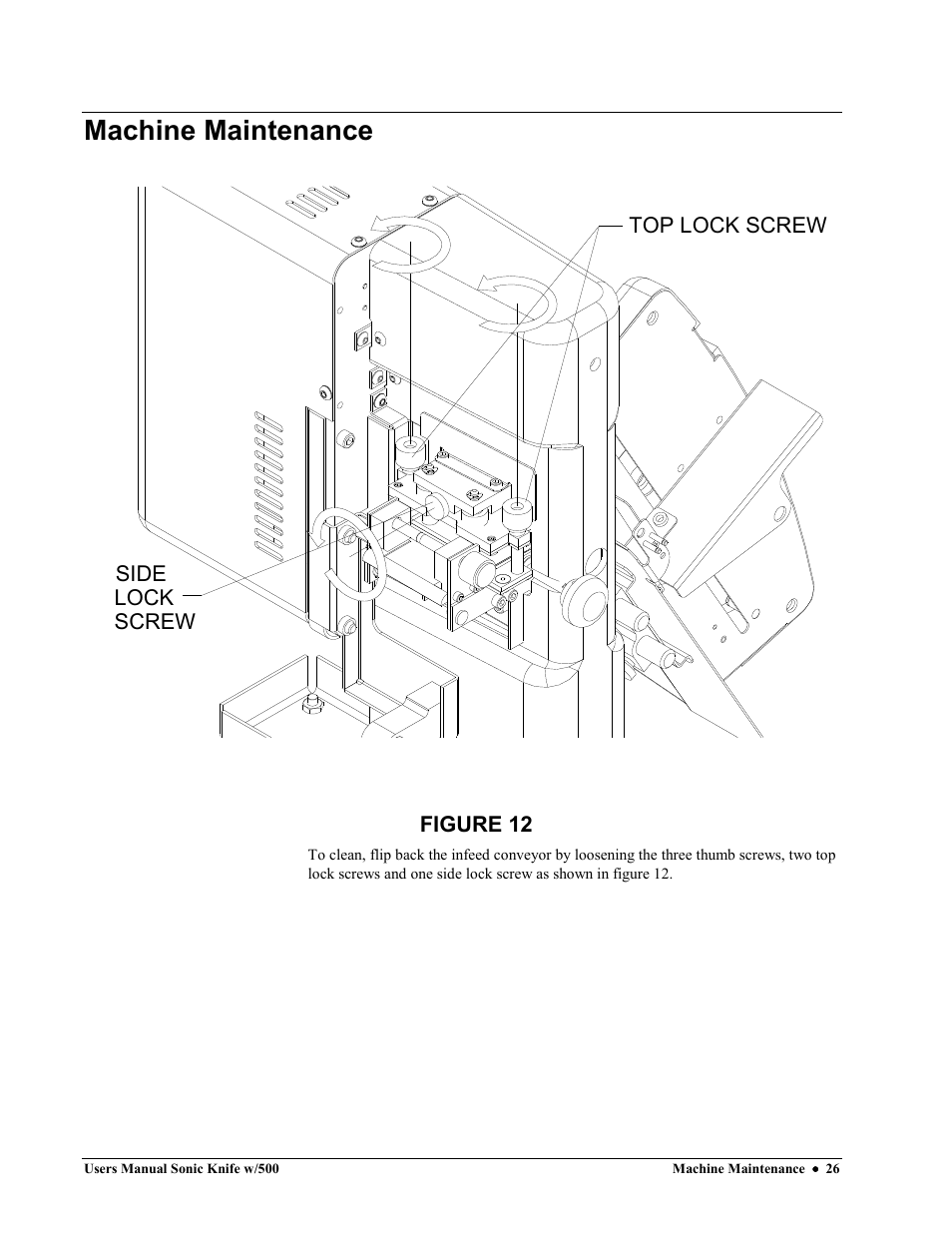 Machine maintenance | Avery Dennison SNAP Sonic Knife User Manual | Page 26 / 53