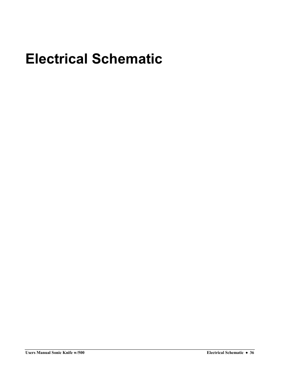 Electrical schematic | Avery Dennison SNAP Sonic Knife User Manual | Page 36 / 53