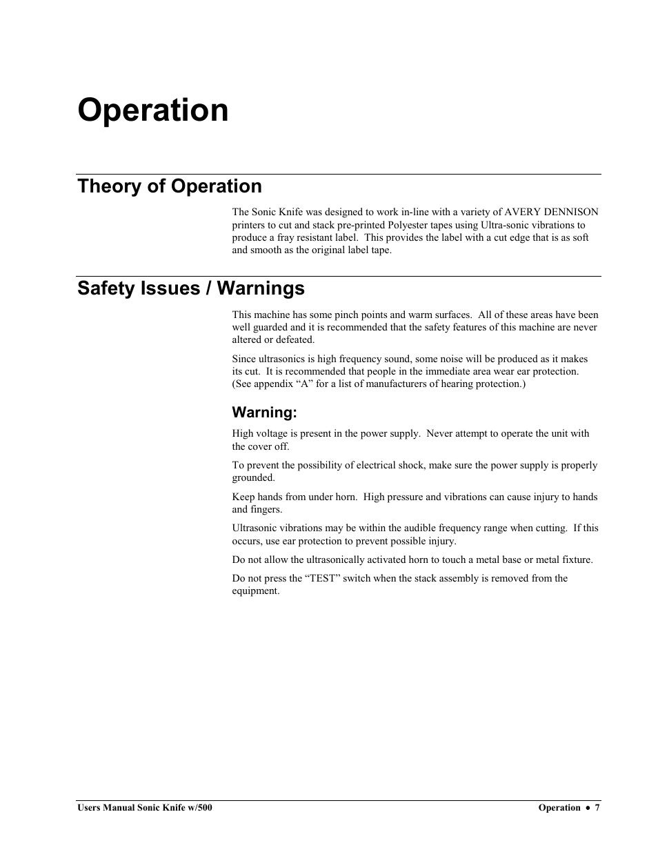 Operation, Theory of operation, Safety issues / warnings | Avery Dennison SNAP Sonic Knife User Manual | Page 7 / 53