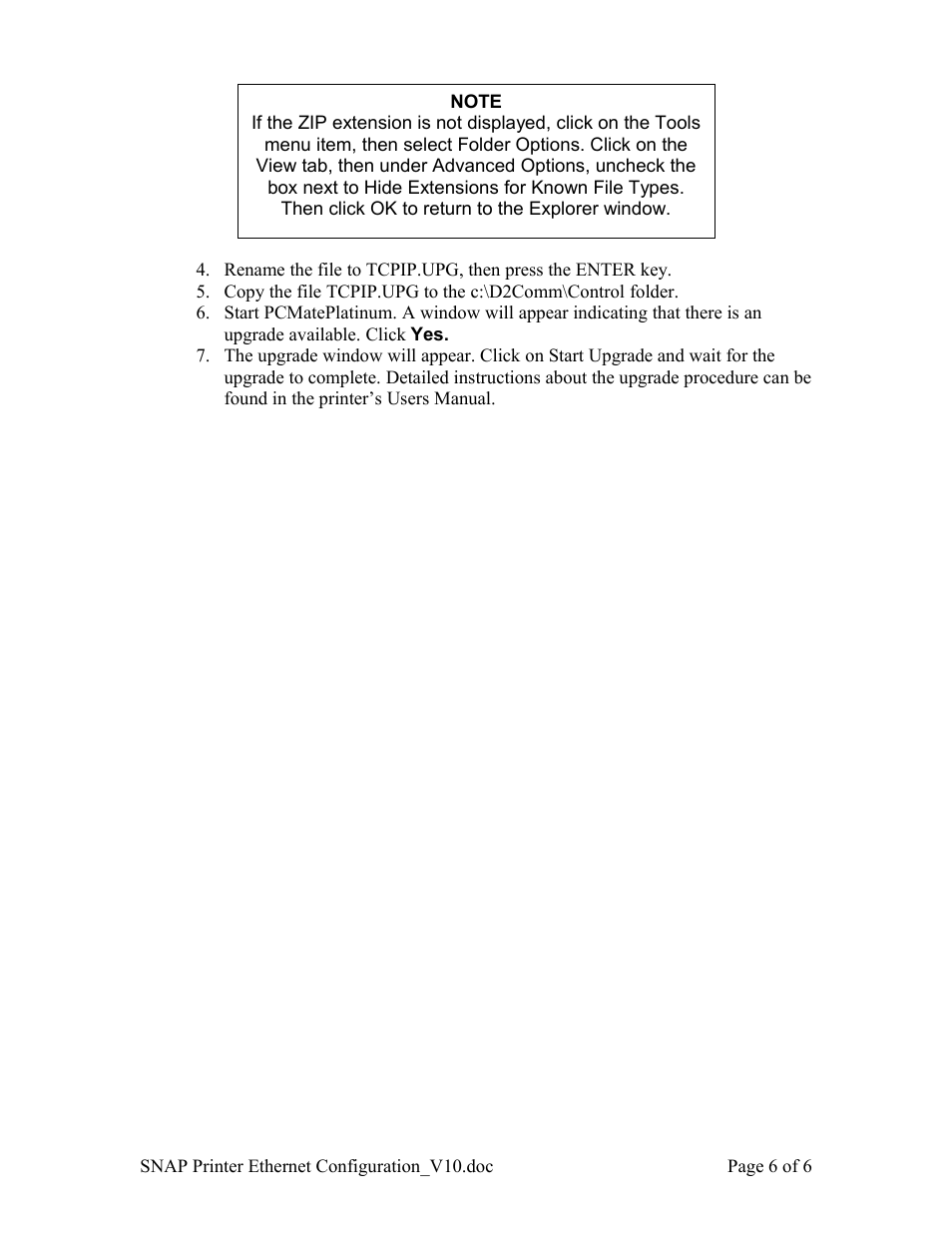 Note | Avery Dennison SNAP Ethernet Configuration User Manual | Page 6 / 6