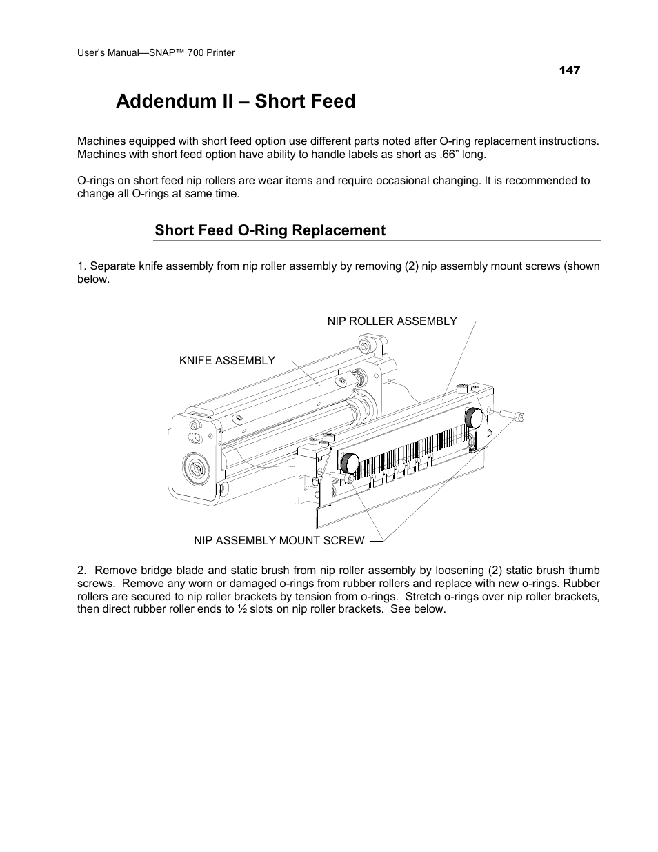 Addendum ii – short feed, Short feed o-ring replacement | Avery Dennison SNAP 700 User Manual | Page 147 / 153
