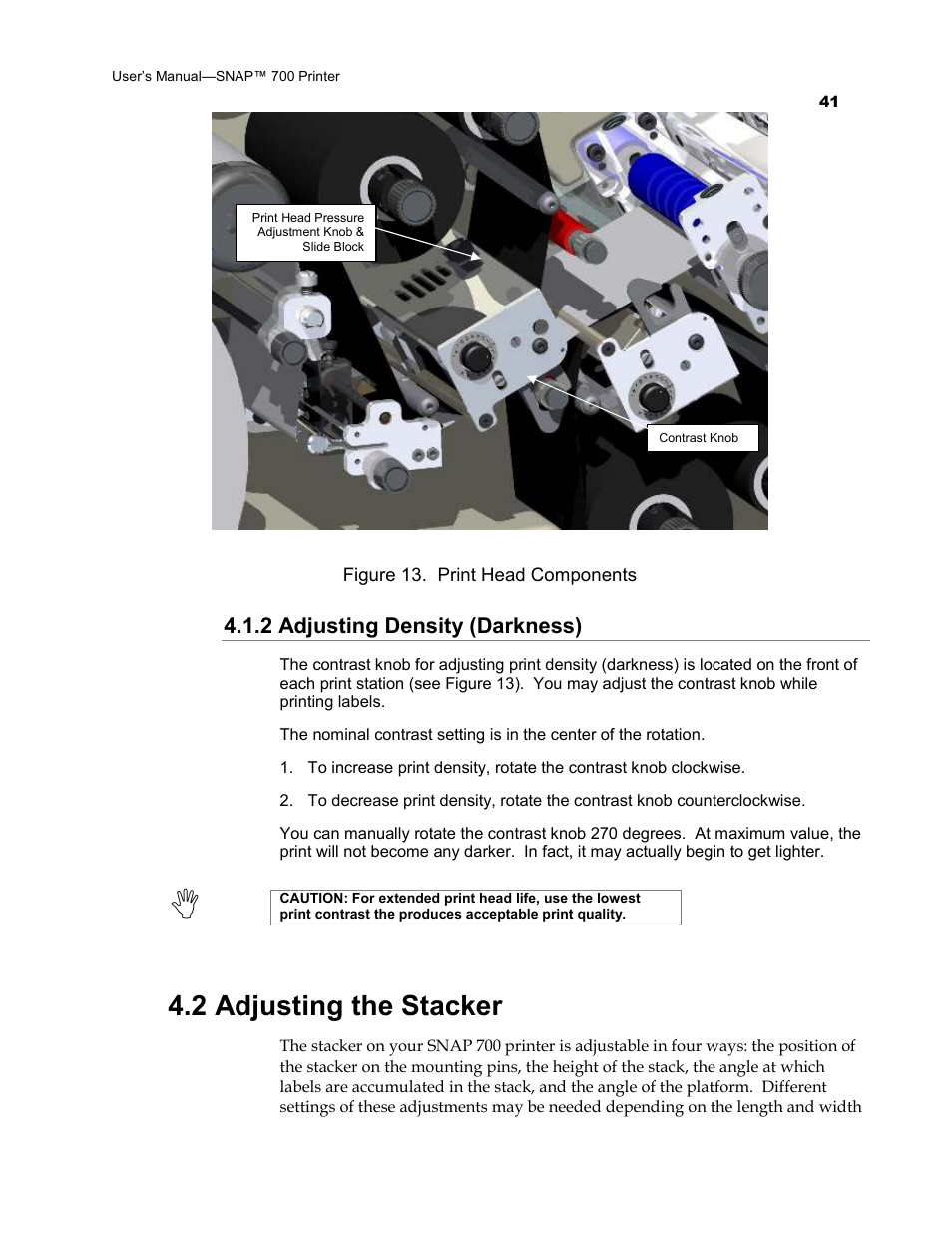 2 adjusting the stacker, 2 adjusting density (darkness) | Avery Dennison SNAP 700 User Manual | Page 41 / 153