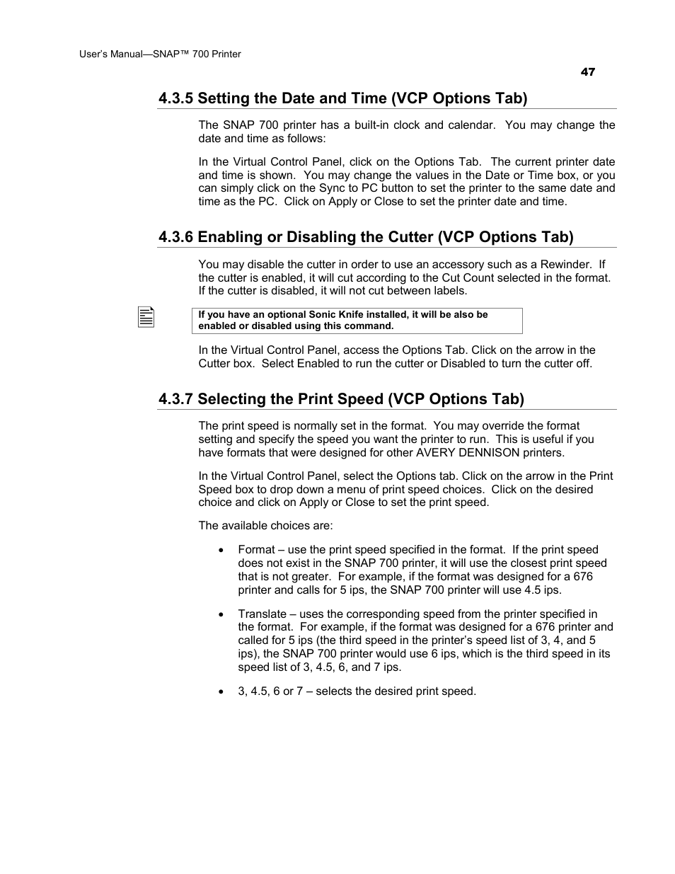 5 setting the date and time (vcp options tab), 7 selecting the print speed (vcp options tab) | Avery Dennison SNAP 700 User Manual | Page 47 / 153