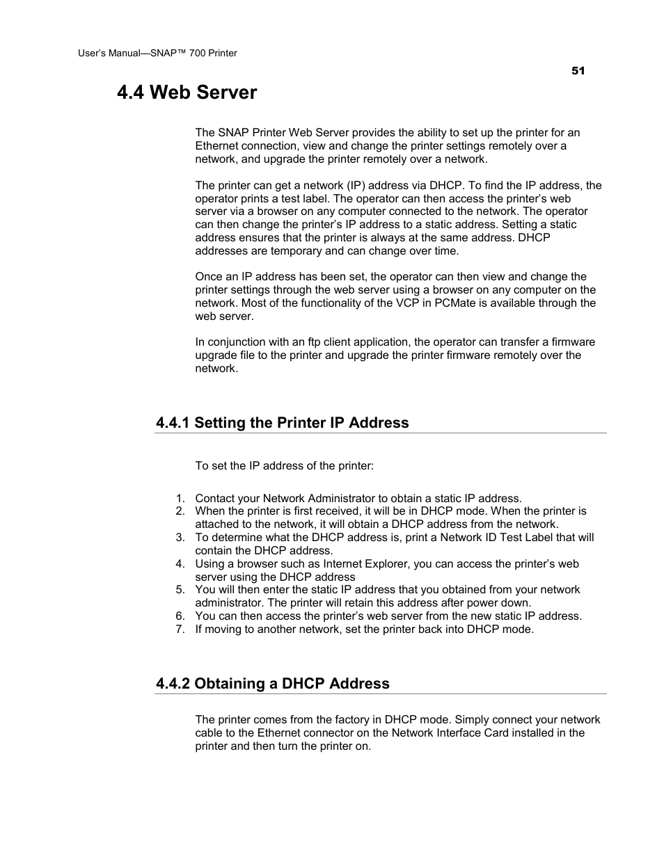 4 web server, 1 setting the printer ip address, 2 obtaining a dhcp address | Avery Dennison SNAP 700 User Manual | Page 51 / 153