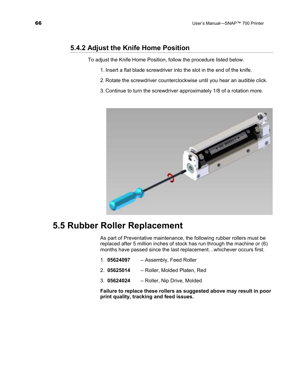 5 rubber roller replacement, 2 adjust the knife home position | Avery Dennison SNAP 700 User Manual | Page 66 / 153