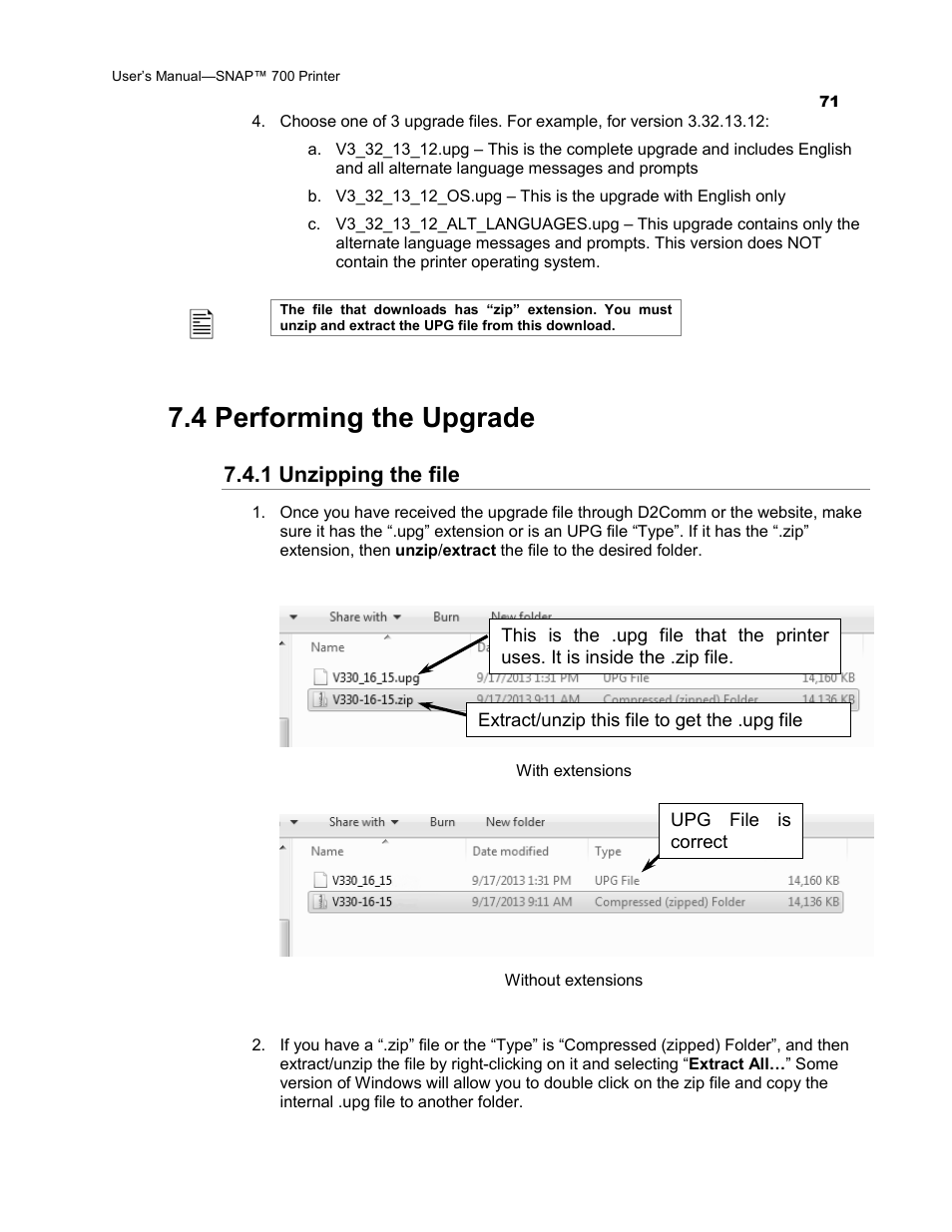 4 performing the upgrade, 1 unzipping the file | Avery Dennison SNAP 700 User Manual | Page 71 / 153