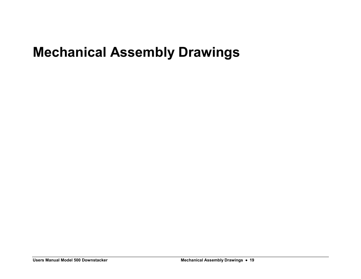 Mechanical assembly drawings | Avery Dennison SNAP 700 Stacker User Manual | Page 19 / 26