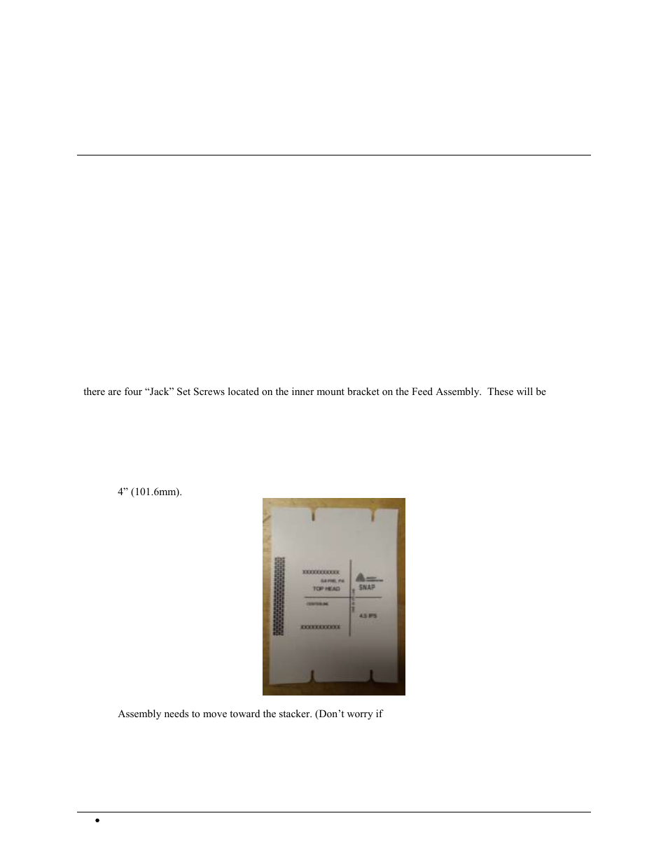 Adjustments, Web tracking in center of printer | Avery Dennison SNAP 700 RFID Linear Knife User Manual | Page 18 / 71