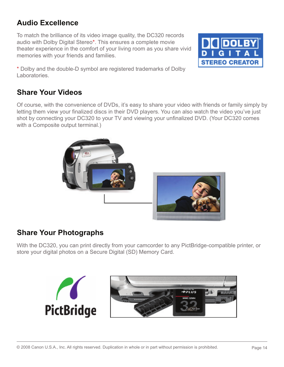 Audio excellence, Share your videos, Share your photographs | Canon DC 320 User Manual | Page 14 / 19